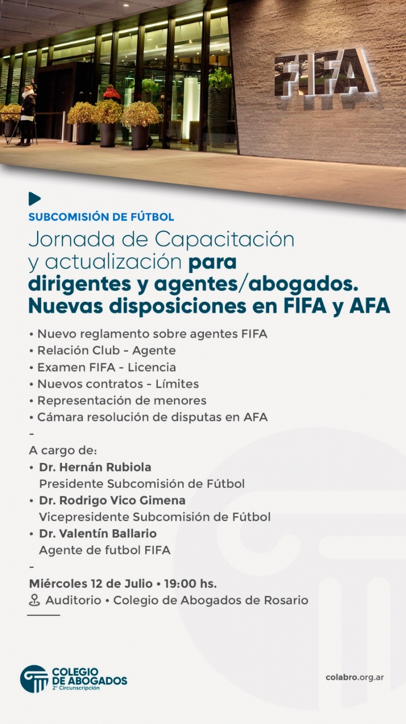 Jornada de Capacitación y actualización para dirigentes y agentes / abogados. Nuevas disposiciones en FIFA y AFA - 12/07/2023